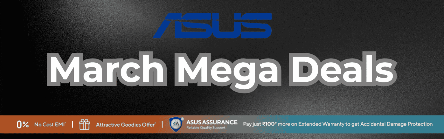 Promotional banner for Asus March Mega Deals featuring discounts on laptops and accessories.